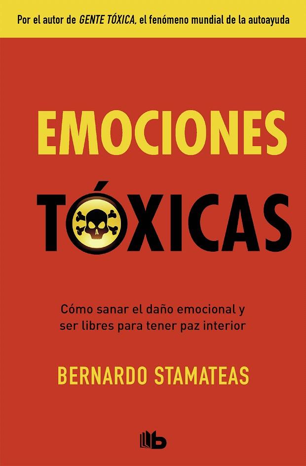 EMOCIONES TÓXICAS | 9788490705872 | STAMATEAS, BERNARDO | Galatea Llibres | Librería online de Reus, Tarragona | Comprar libros en catalán y castellano online