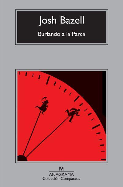 BURLANDO A LA PARCA | 9788433973986 | BAZELL, JOSH | Galatea Llibres | Librería online de Reus, Tarragona | Comprar libros en catalán y castellano online