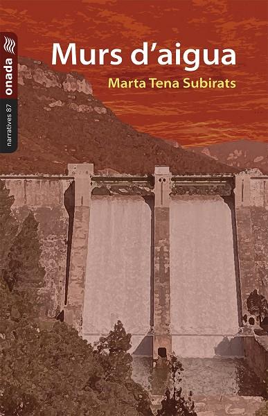MURS D'AIGUA | 9788419606273 | TENA SUBIRATS, MARTA | Galatea Llibres | Librería online de Reus, Tarragona | Comprar libros en catalán y castellano online