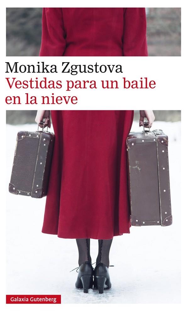 VESTIDAS PARA UN BAILE EN LA NIEVE | 9788417088149 | ZGUSTOVA, MONIKA | Galatea Llibres | Llibreria online de Reus, Tarragona | Comprar llibres en català i castellà online
