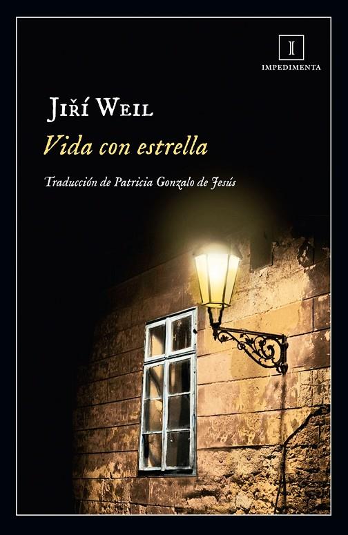 VIDA CON ESTRELLA | 9788416542888 | WEIL, JIRI | Galatea Llibres | Librería online de Reus, Tarragona | Comprar libros en catalán y castellano online