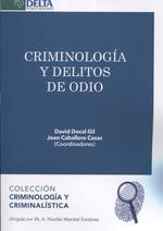 CRIMINOLOGIA Y DELITOS DE ODIO | 9788485699353 | DOCAL GIL, DAVID | Galatea Llibres | Librería online de Reus, Tarragona | Comprar libros en catalán y castellano online