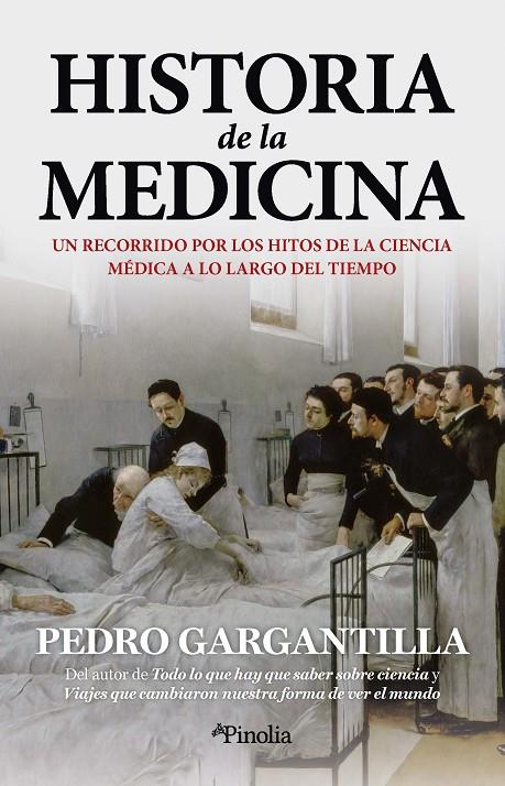 HISTORIA DE LA MEDICINA | 9788418965869 | GARGANTILLA, PEDRO | Galatea Llibres | Librería online de Reus, Tarragona | Comprar libros en catalán y castellano online