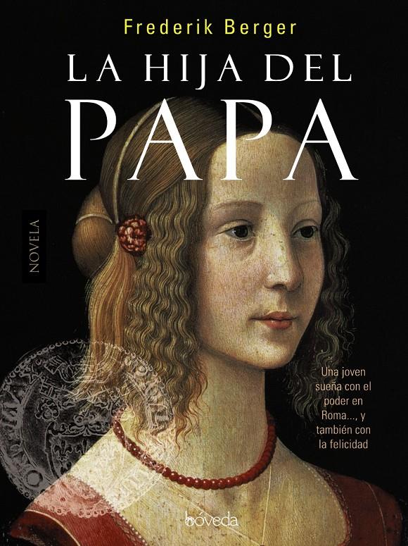 HIJA DEL PAPA, LA | 9788493912604 | BERGER, FREDERICK | Galatea Llibres | Llibreria online de Reus, Tarragona | Comprar llibres en català i castellà online