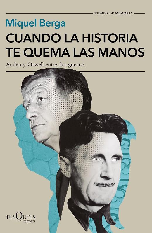 CUANDO LA HISTORIA TE QUEMA LAS MANOS | 9788490668078 | BERGA, MIQUEL | Galatea Llibres | Librería online de Reus, Tarragona | Comprar libros en catalán y castellano online