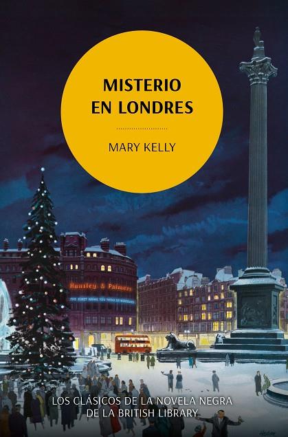 MISTERIO EN LONDRES | 9788419521118 | KELLY, MARY | Galatea Llibres | Llibreria online de Reus, Tarragona | Comprar llibres en català i castellà online