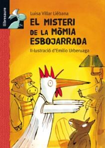 MISTERI DE LA MOMIA ESBOJARRADA, EL | 9788479422134 | VILLAR LIEBANA, LUISA | Galatea Llibres | Librería online de Reus, Tarragona | Comprar libros en catalán y castellano online