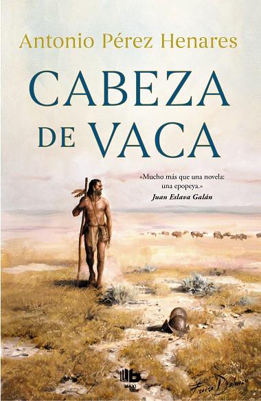 CABEZA DE VACA | 9788413142685 | PÉREZ HENARES, ANTONIO | Galatea Llibres | Librería online de Reus, Tarragona | Comprar libros en catalán y castellano online