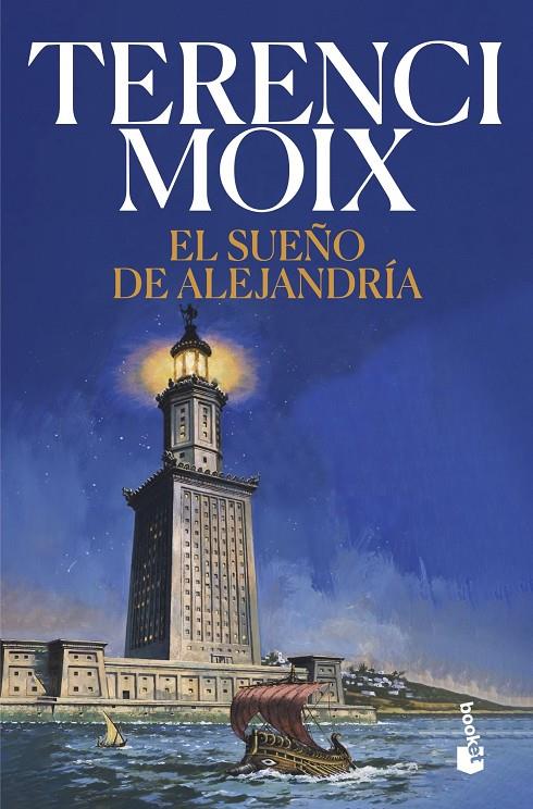 EL SUEÑO DE ALEJANDRÍA | 9788408257455 | MOIX, TERENCI | Galatea Llibres | Llibreria online de Reus, Tarragona | Comprar llibres en català i castellà online
