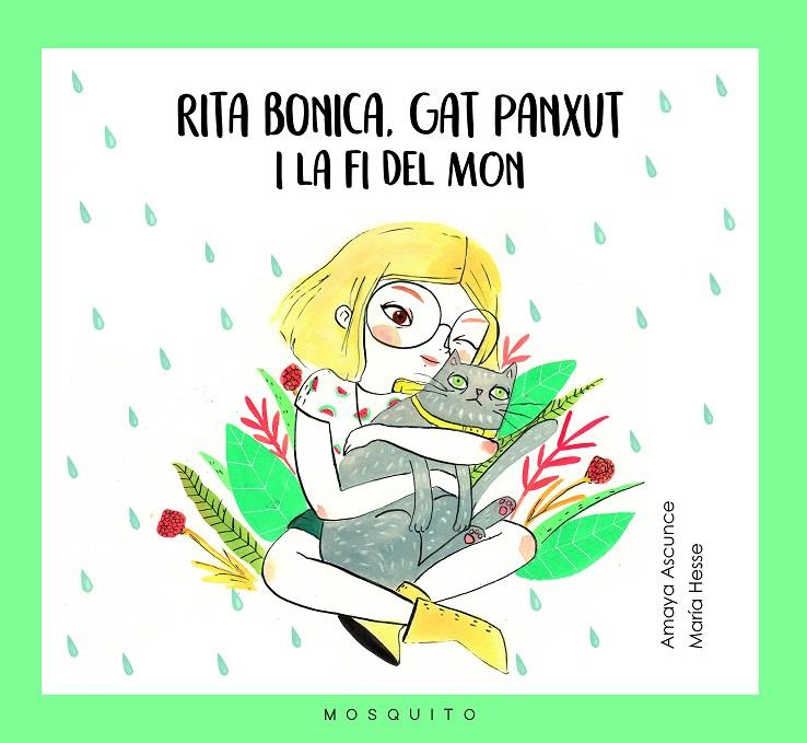 RITA BONICA, GAT PANXUT I LA FI DEL MÓN | 9788494561658 | AMAYA ASCUNCE, AMAYA | Galatea Llibres | Librería online de Reus, Tarragona | Comprar libros en catalán y castellano online