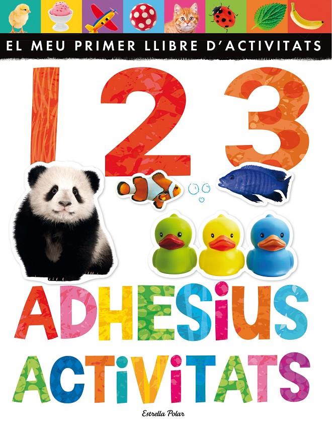 1 2 3.ADHESIUS I ACTIVITATS | 9788490576496 | Galatea Llibres | Librería online de Reus, Tarragona | Comprar libros en catalán y castellano online