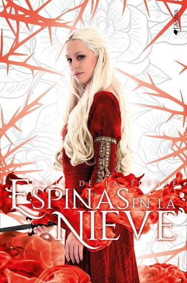 ESPINAS EN LA NIEVE | 9788418539305 | DE LA FUENTE, JULIA | Galatea Llibres | Librería online de Reus, Tarragona | Comprar libros en catalán y castellano online