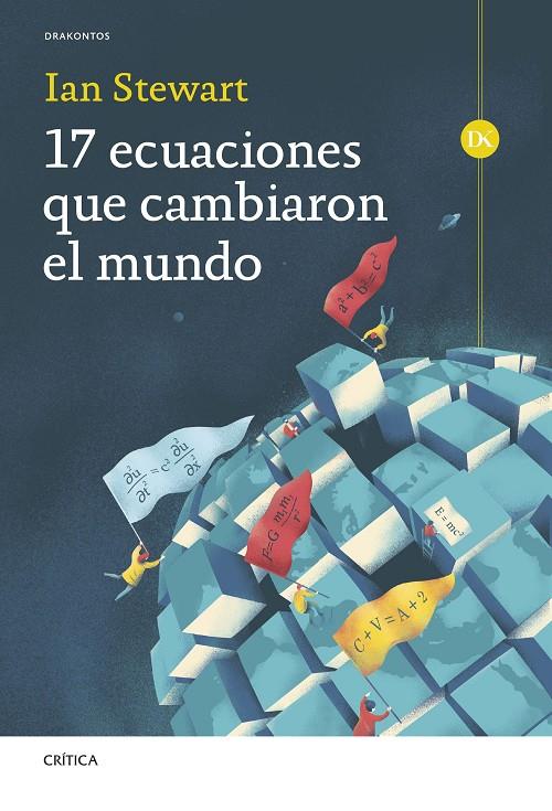 17 ECUACIONES QUE CAMBIARON EL MUNDO | 9788491995036 | STEWART, IAN | Galatea Llibres | Librería online de Reus, Tarragona | Comprar libros en catalán y castellano online