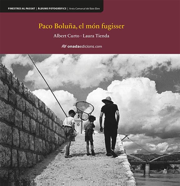 PACO BOLUñA, EL MóN FUGISSER | 9788417050368 | CURTO HOMEDES, ALBERT/TIENDA MARTíNEZ, LAURA | Galatea Llibres | Librería online de Reus, Tarragona | Comprar libros en catalán y castellano online