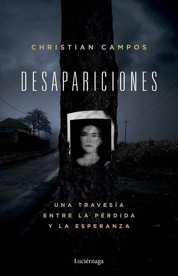 DESAPARICIONES | 9791387667368 | CAMPOS, CHRISTIAN | Galatea Llibres | Llibreria online de Reus, Tarragona | Comprar llibres en català i castellà online