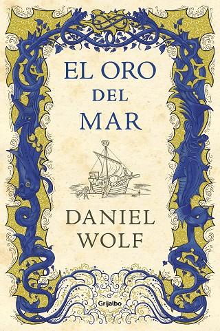 EL ORO DEL MAR | 9788425356803 | WOLF, DANIEL | Galatea Llibres | Librería online de Reus, Tarragona | Comprar libros en catalán y castellano online