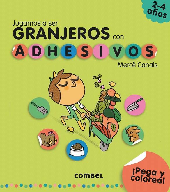 JUGAMOS A SER GRANJEROS CON ADHESIVOS | 9788491011576 | CANALS FERRER, MERCÈ | Galatea Llibres | Librería online de Reus, Tarragona | Comprar libros en catalán y castellano online
