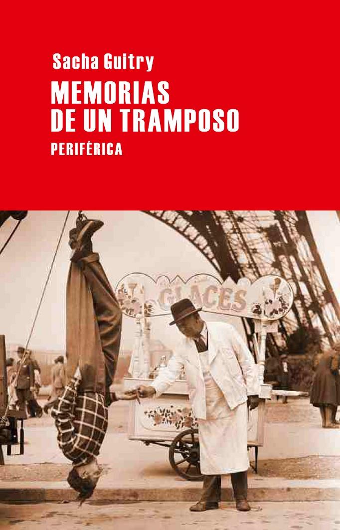 MEMORIAS DE TRAMPOSO | 9788492865567 | GUITRY, SACHA | Galatea Llibres | Llibreria online de Reus, Tarragona | Comprar llibres en català i castellà online