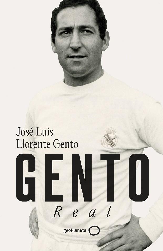 GENTO | 9788408281498 | LLORENTE GENTO, JOSÉ LUIS | Galatea Llibres | Librería online de Reus, Tarragona | Comprar libros en catalán y castellano online