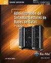 ADMINISTRACION DE SISTEMAS GESTORES DE BASES DE DATOS GRADO SUPERIOR | 9788499645292 | HUESO, LUIS | Galatea Llibres | Librería online de Reus, Tarragona | Comprar libros en catalán y castellano online