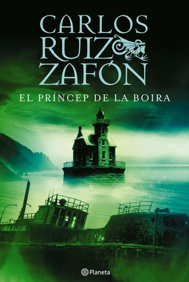 PRINCEP DE LA BOIRA, EL | 9788497081757 | RUIZ ZAFON, CARLOS | Galatea Llibres | Librería online de Reus, Tarragona | Comprar libros en catalán y castellano online