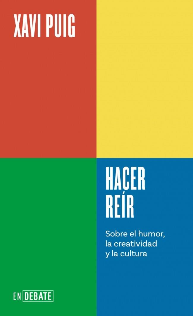 HACER REÍR | 9788410433694 | PUIG, XAVI | Galatea Llibres | Librería online de Reus, Tarragona | Comprar libros en catalán y castellano online