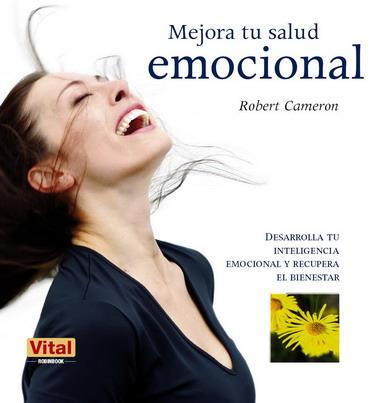 MEJORA TU SALUD MENTAL | 9788499170428 | CAMERON, ROBERT | Galatea Llibres | Librería online de Reus, Tarragona | Comprar libros en catalán y castellano online