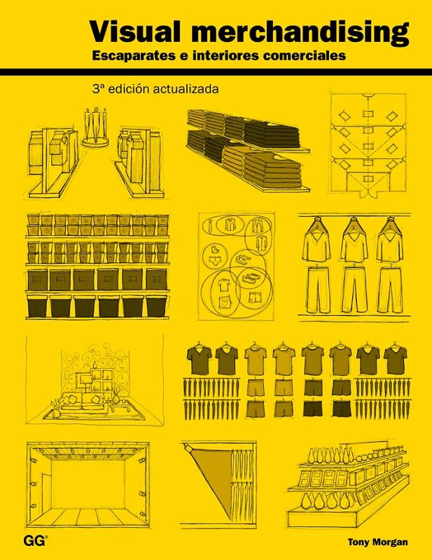 VISUAL MERCHANDISING | 9788425228681 | MORGAN, TONY | Galatea Llibres | Librería online de Reus, Tarragona | Comprar libros en catalán y castellano online