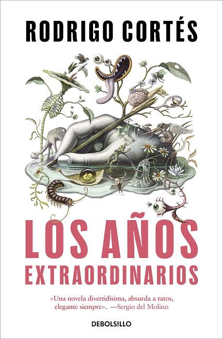 LOS AÑOS EXTRAORDINARIOS | 9788466368179 | CORTÉS, RODRIGO | Galatea Llibres | Librería online de Reus, Tarragona | Comprar libros en catalán y castellano online