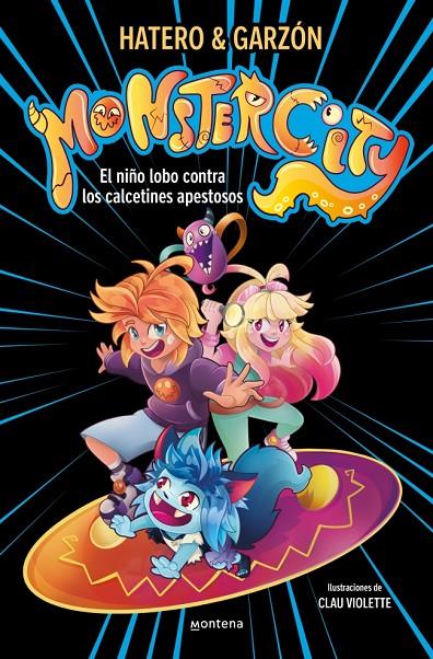 MONSTERCITY 1 - EL NIÑO LOBO CONTRA LOS CALCETINES APESTOSOS | 9791387598488 | RUIZ GARZÓN, RICARD/HATERO, JOSAN | Galatea Llibres | Librería online de Reus, Tarragona | Comprar libros en catalán y castellano online