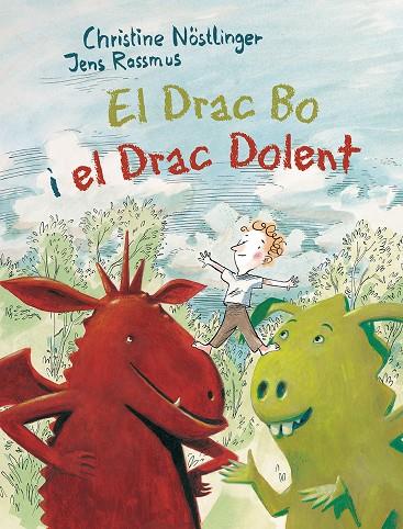 EL DRAC BO I EL DRAC DOLENT | 9788491450429 | NÖSTLINGER, CHRISTINE | Galatea Llibres | Librería online de Reus, Tarragona | Comprar libros en catalán y castellano online