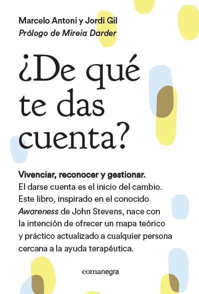 DE QUÉ TE DAS CUENTA? | 9788416605217 | ANTONI, MARCELO/GIL, JORDI | Galatea Llibres | Llibreria online de Reus, Tarragona | Comprar llibres en català i castellà online