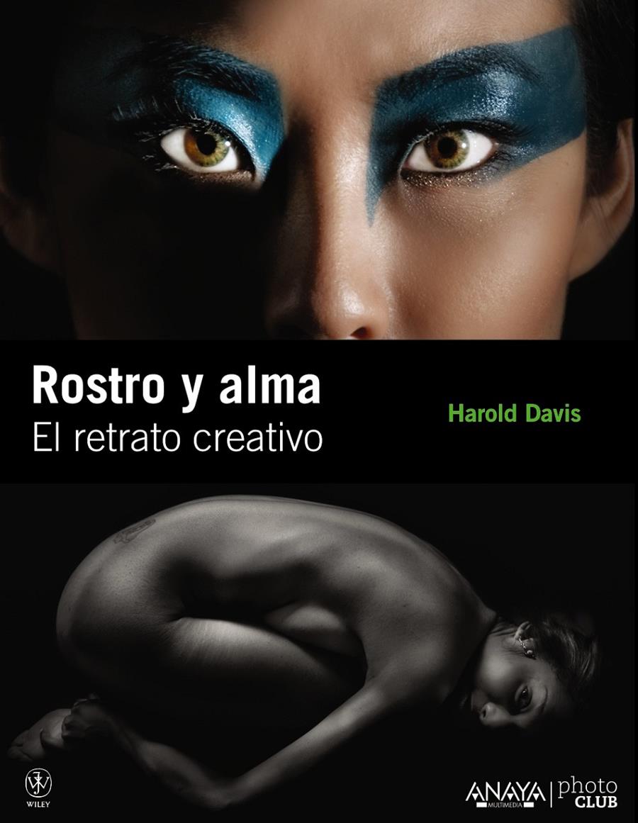 ROSTRO Y ALMA. EL RETRATO CREATIVO | 9788441529236 | DAVIS, HAROLD | Galatea Llibres | Llibreria online de Reus, Tarragona | Comprar llibres en català i castellà online