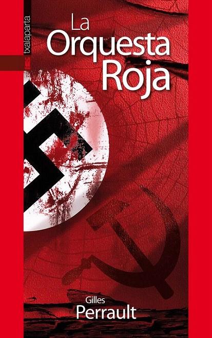 LA ORQUESTA ROJA | 9788481361971 | PERRAULT, GILLES | Galatea Llibres | Llibreria online de Reus, Tarragona | Comprar llibres en català i castellà online