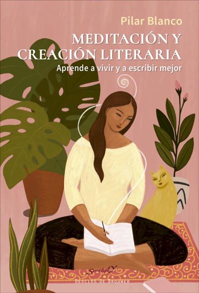 MEDITACIÓN Y CREACIÓN LITERARIA. APRENDE A VIVIR Y A ESCRIBIR MEJOR | 9788433031730 | BLANCO LÓPEZ, PILAR | Galatea Llibres | Librería online de Reus, Tarragona | Comprar libros en catalán y castellano online