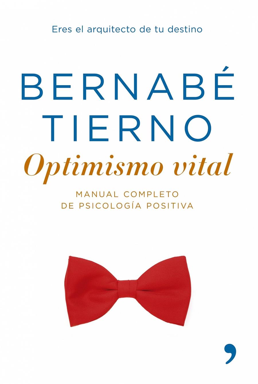 OPTIMISMO VITAL | 9788484606161 | TIERNO, BERNABE | Galatea Llibres | Librería online de Reus, Tarragona | Comprar libros en catalán y castellano online