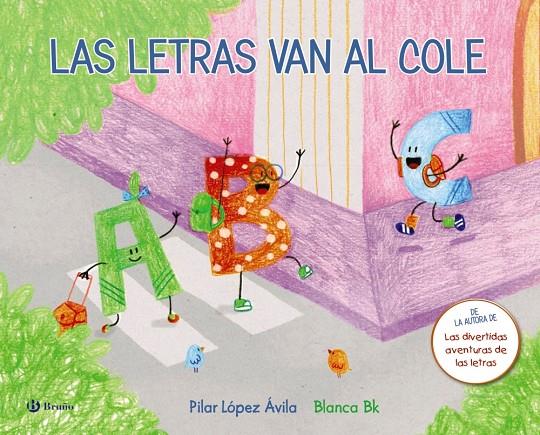 LAS LETRAS VAN AL COLE | 9788469622728 | LóPEZ ÁVILA, PILAR | Galatea Llibres | Librería online de Reus, Tarragona | Comprar libros en catalán y castellano online