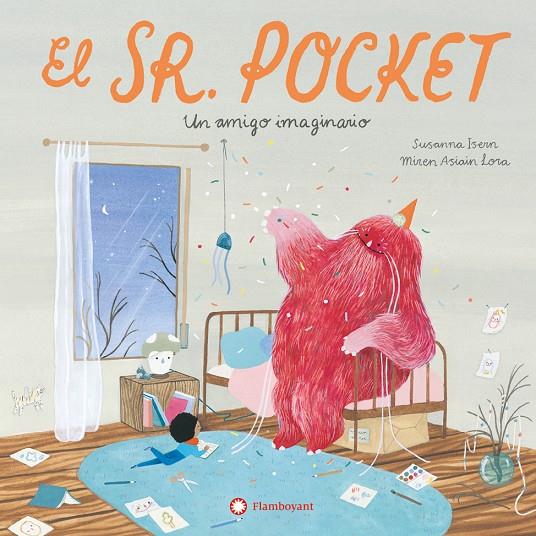 EL SEÑOR POCKET UN AMIGO IMAGINARIO | 9788419401724 | ISERN, SUSANNA | Galatea Llibres | Librería online de Reus, Tarragona | Comprar libros en catalán y castellano online