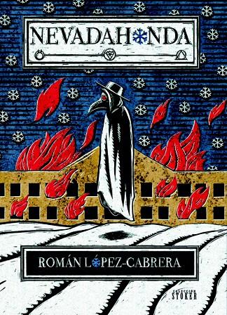 NEVADAHONDA | 9788410031548 | LÓPEZ CABRERA, ROMÁN | Galatea Llibres | Librería online de Reus, Tarragona | Comprar libros en catalán y castellano online