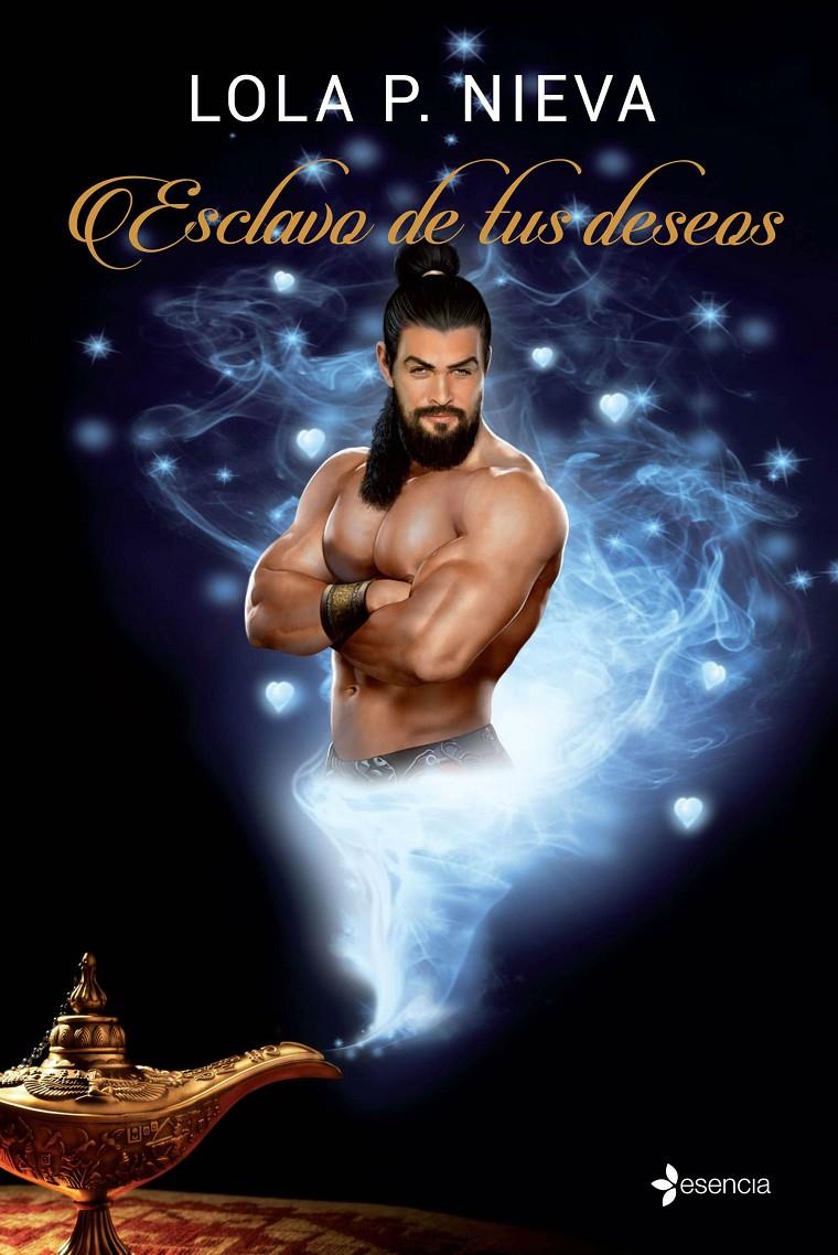 ESCLAVO DE TUS DESEOS | 9788408138723 | NIEVA, LOLA P. | Galatea Llibres | Llibreria online de Reus, Tarragona | Comprar llibres en català i castellà online