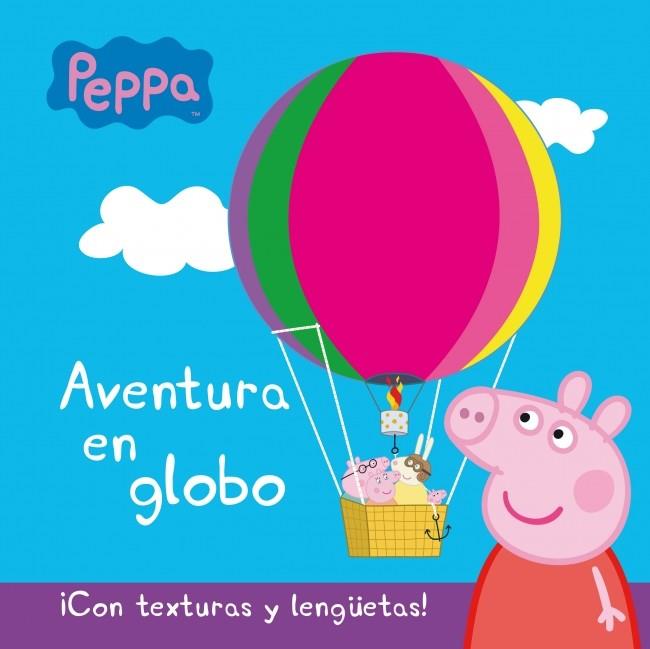 AVENTURA EN GLOBO (PEPPA PIG) | 9788448838485 | Galatea Llibres | Llibreria online de Reus, Tarragona | Comprar llibres en català i castellà online