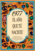1977 EL AÑO QUE TU NACISTE | 9788489589254 | COLLADO BASCOMPTE, ROSA (1950- ) | Galatea Llibres | Llibreria online de Reus, Tarragona | Comprar llibres en català i castellà online