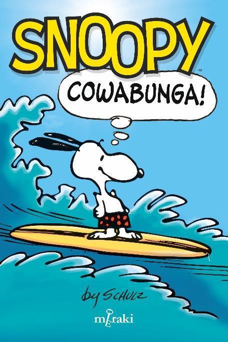 SNOOPY COWABUNGA | 9788412526653 | SCHULZ, CHARLES | Galatea Llibres | Llibreria online de Reus, Tarragona | Comprar llibres en català i castellà online