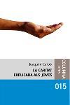 CARITAT EXPLICADA ALS JOVES, LA | 9788466405294 | CARBÓ, JOAQUIM | Galatea Llibres | Llibreria online de Reus, Tarragona | Comprar llibres en català i castellà online
