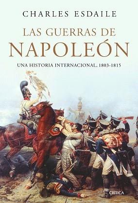 GUERRAS DE NAPOLEÓN, LAS | 9788474237535 | ESDAILE, CHARLES | Galatea Llibres | Llibreria online de Reus, Tarragona | Comprar llibres en català i castellà online