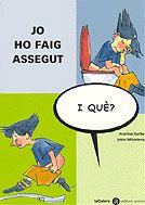 JO HO FAIG ASSEGUT | 9788424650568 | AA.VV. | Galatea Llibres | Librería online de Reus, Tarragona | Comprar libros en catalán y castellano online