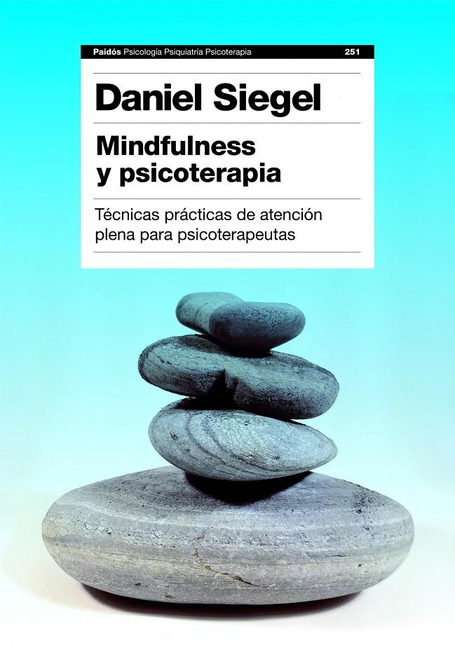 MINDFULNESS Y PSICOTERAPIA | 9788449311550 | SIEGEL, DANIEL | Galatea Llibres | Librería online de Reus, Tarragona | Comprar libros en catalán y castellano online