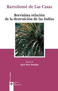 BREVÍSIMA RELACIÓN DE LA DESTRUICIÓN DE LAS INDIAS | 9788430948024 | CASAS, BARTOLOMÉ DE LAS | Galatea Llibres | Librería online de Reus, Tarragona | Comprar libros en catalán y castellano online