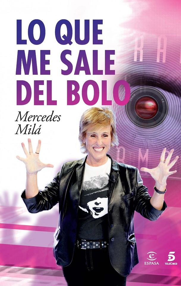 LO QUE ME SALE DEL BOLO | 9788467024241 | MILA, MERCEDES | Galatea Llibres | Librería online de Reus, Tarragona | Comprar libros en catalán y castellano online