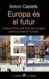 EUROPA ES EL FUTUR | 9788429755992 | CASTELLS, ANTONI | Galatea Llibres | Llibreria online de Reus, Tarragona | Comprar llibres en català i castellà online